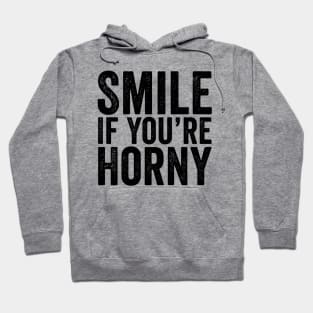 Smile If You’re Horny Black Hoodie